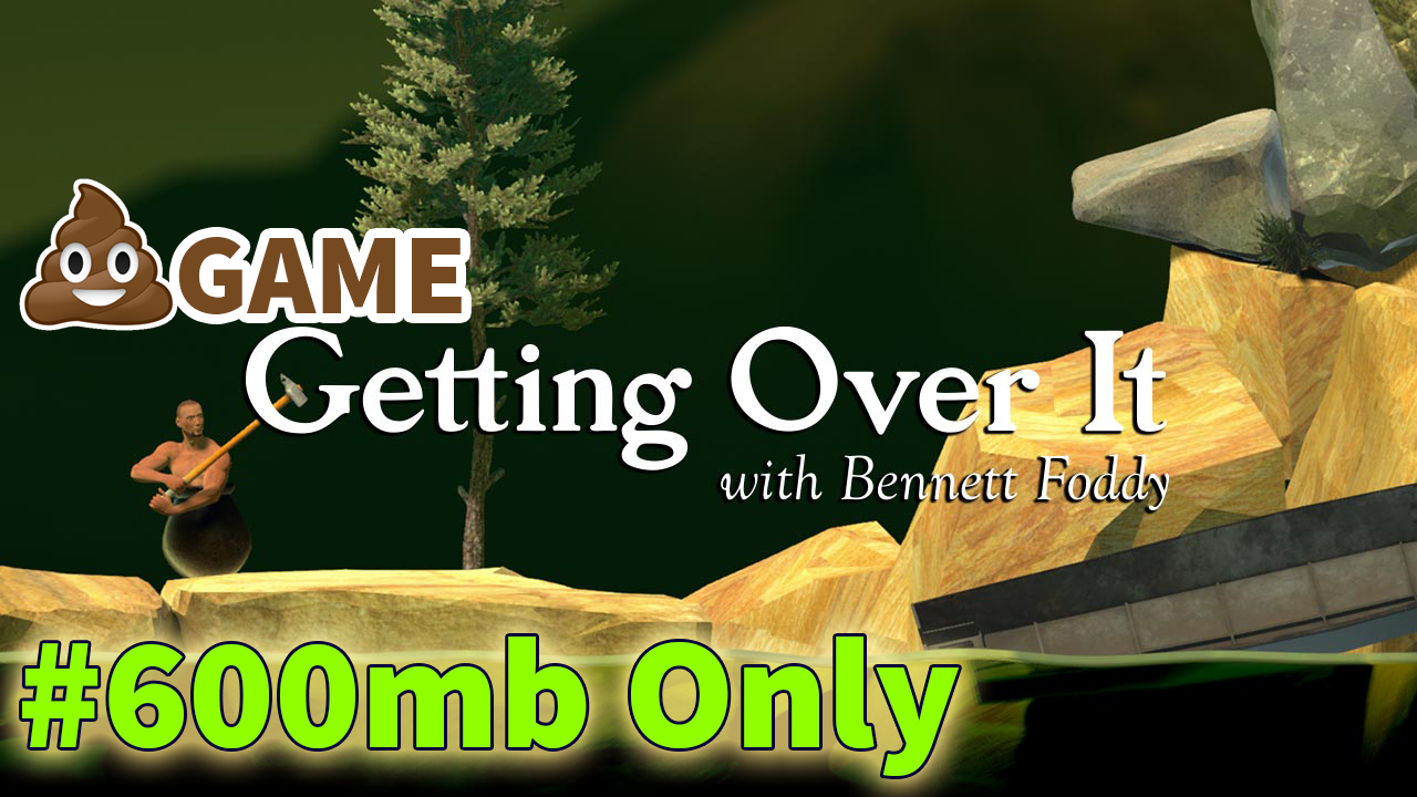 Getting Over It With Bennett Foddy Download Free